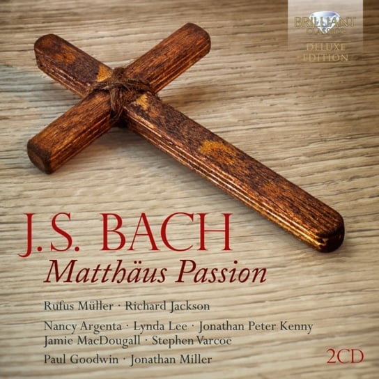 BachŁ Matthäus Passion (Deluxe Edition) Various Artists