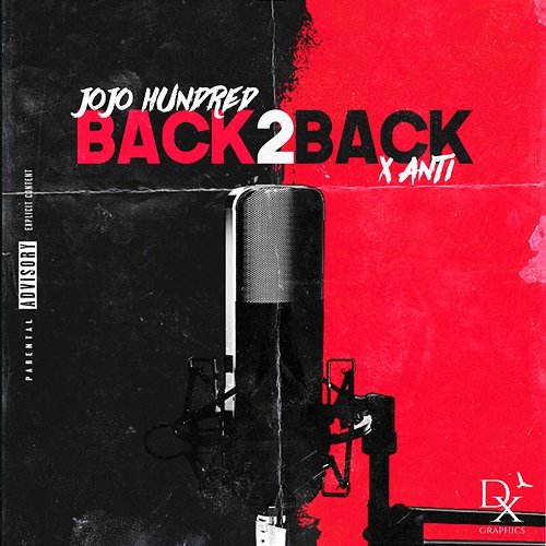 Back 2 Back JoJo Hundred & Anti