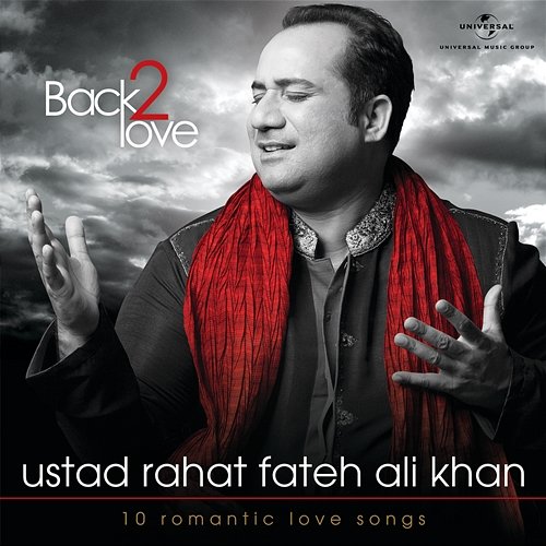 Back 2 Love Rahat Fateh Ali Khan
