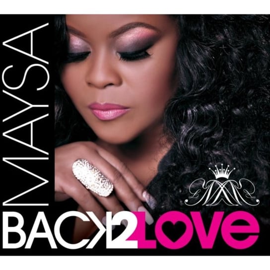 Back 2 Love Maysa