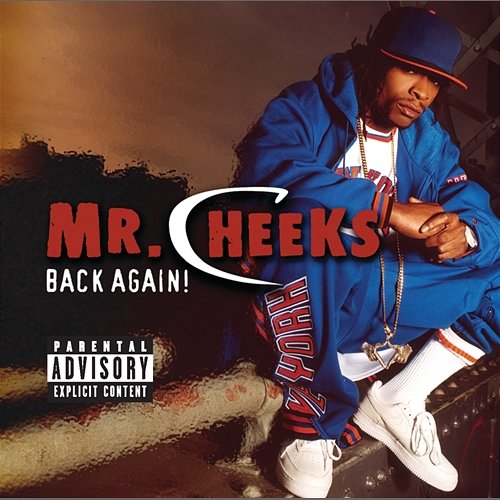 Back Again Mr.Cheeks feat. Mario Winans