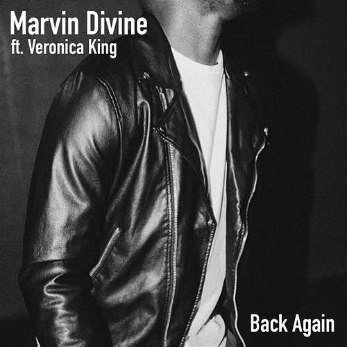 Back Again Marvin Divine feat. Veronica King