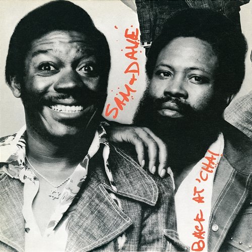 Back At 'Cha! Sam & Dave