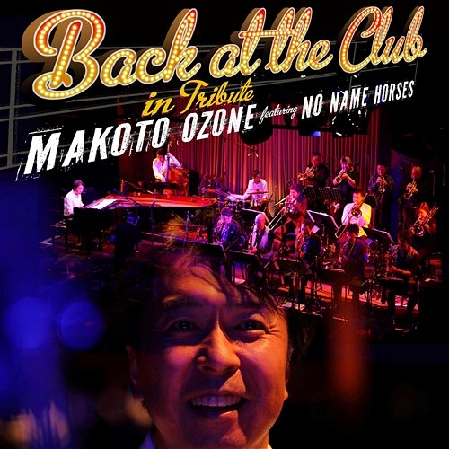 Back At The Club Makoto Ozone feat. No Name Horses