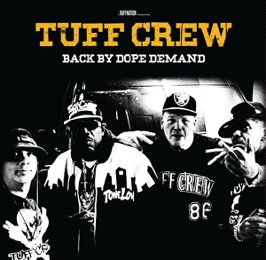 Back By Dope Demand, płyta winylowa Tuff Crew