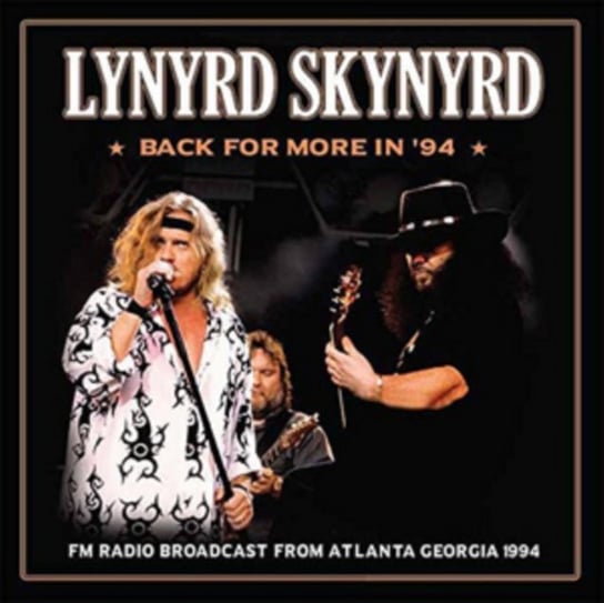 Back for More in '94 Lynyrd Skynyrd