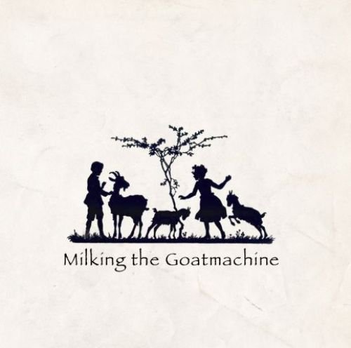 Back from the Goats Milking The Goatmachine