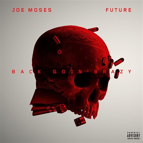 Back Goin Brazy Joe Moses
