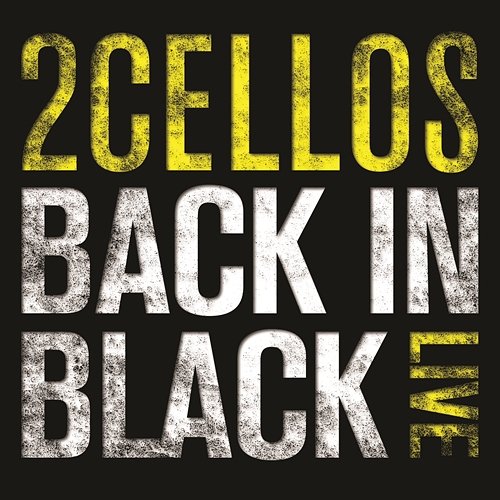 Back In Black (Live) 2CELLOS