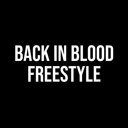 Back In Blood Freestyle BankRoll feat. Kevin Gatess