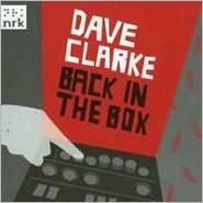 Back in the Box Clarke Dave