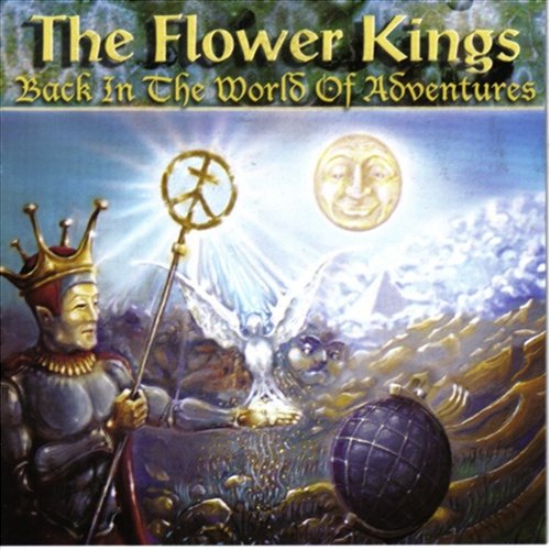 Back In The World Of Adventures The Flower Kings