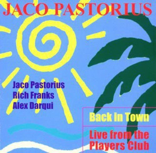 Back in Town - Live From the Players Club Various Artists