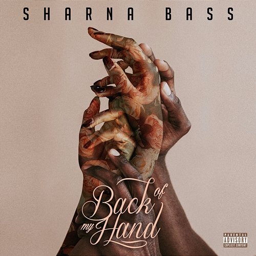 Back Of My Hand Sharna Bass