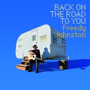 Back On the Road To You, płyta winylowa Johnston Freedy