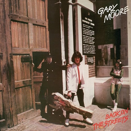 Back On The Streets Gary Moore