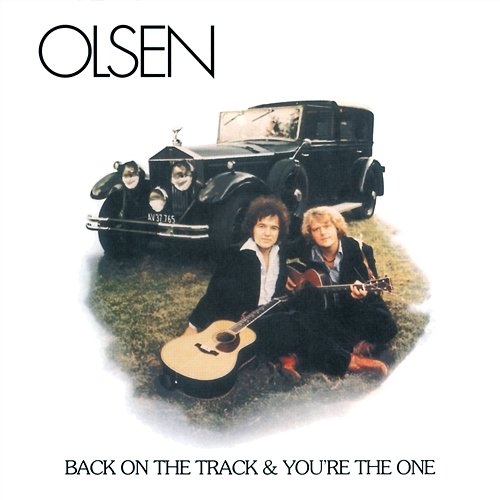 Back On The Track & You're The One Brdr. Olsen
