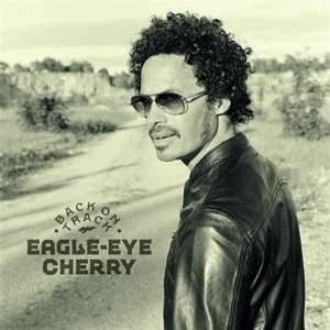 Back On Track, płyta winylowa Cherry Eagle-Eye