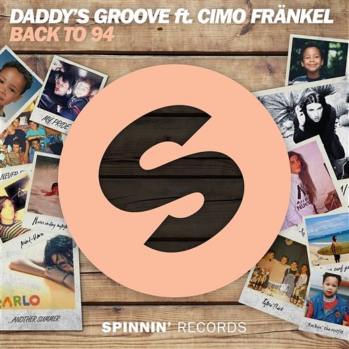 Back To 94 Daddy's Groove feat. Cimo Fränkel