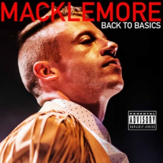 Back To Basics Macklemore