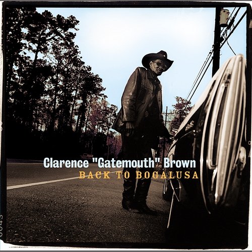 Back To Bogalusa Clarence "Gatemouth" Brown