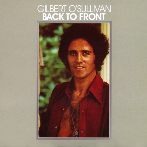 Back to Front Gilbert O'Sullivan