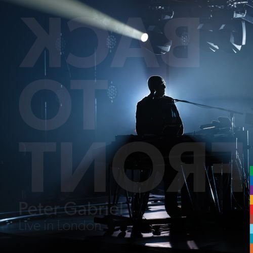 Back To Front: Live In London (Deluxe Edition) Gabriel Peter
