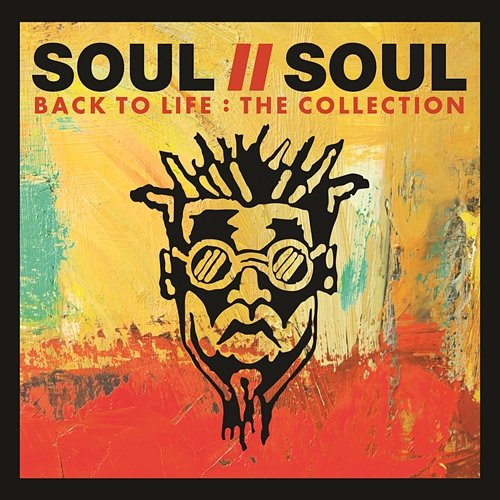 Back To Life: The Collection Soul II Soul