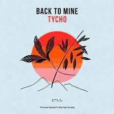 Back To Mine: Tycho, płyta winylowa Various Artists