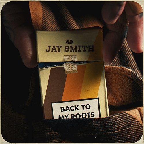 Back To My Roots Jay Smith