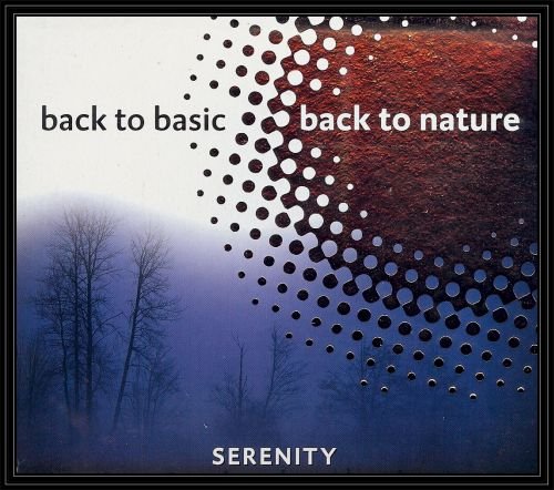 Back To Nature: Serenity Various Artists