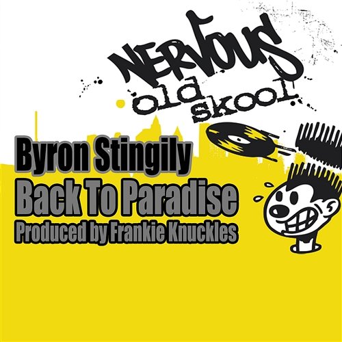 Back To Paradise - Frankie Knuckles Mixes Byron Stingily