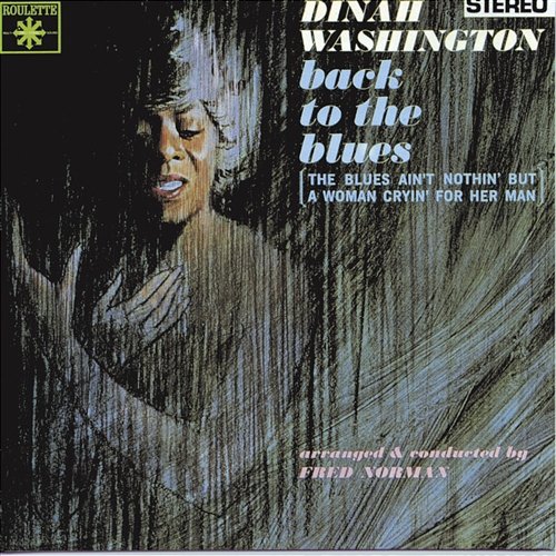 Back To The Blues Dinah Washington