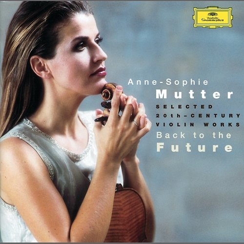 Back to the Future Anne-Sophie Mutter