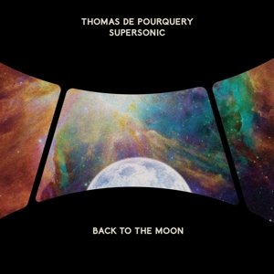 Back To the Moon Pourquery Thomas De