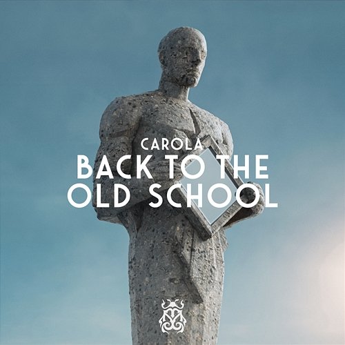 Back To The Old School Carola