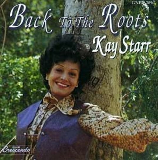 Back to the Roots Kay Starr