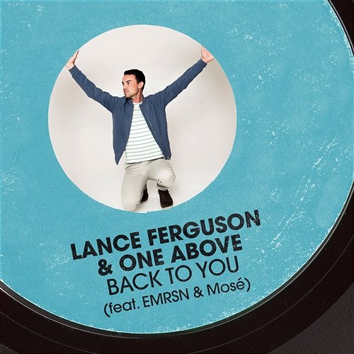 Back To You Lance Ferguson & One Above