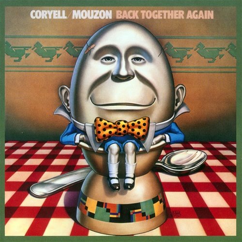 Back Together Again Larry Coryell, Alphonse Mouzon