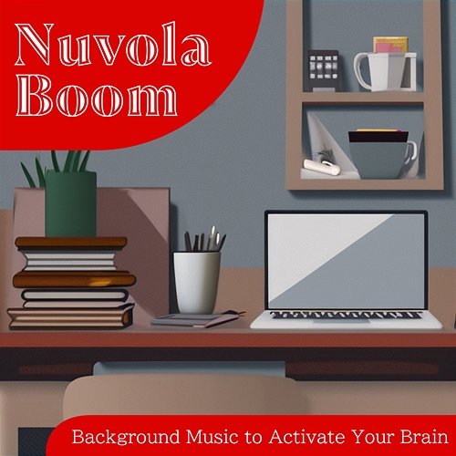 Background Music to Activate Your Brain Nuvola Boom