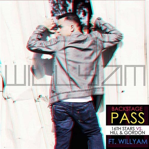 Backstage Pass 16th Stars vs. Hill & Gordon feat. Willyam
