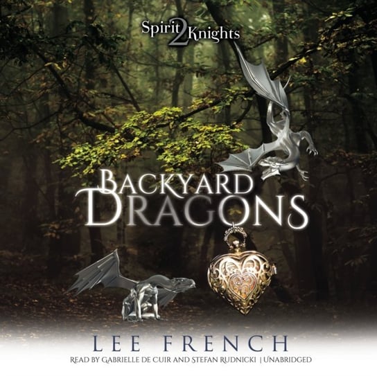 Backyard Dragons French Lee