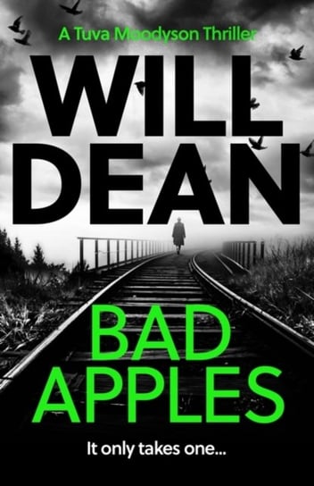 Bad Apples: A Tuva Moodyson Mystery Dean Will