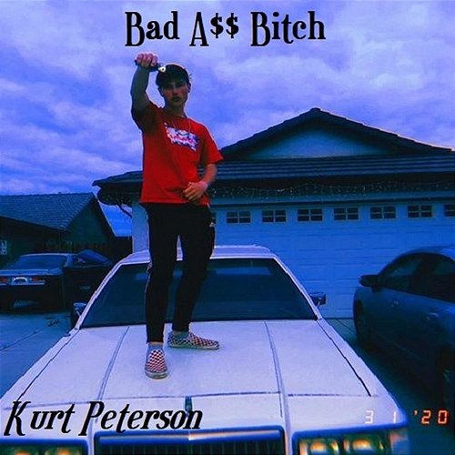 Bad Ass Bitch Kurt Peterson