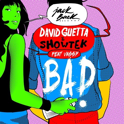 Bad David Guetta & Showtek feat. Vassy