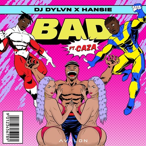 Bad DJ DYLVN, Hansie feat. Caza