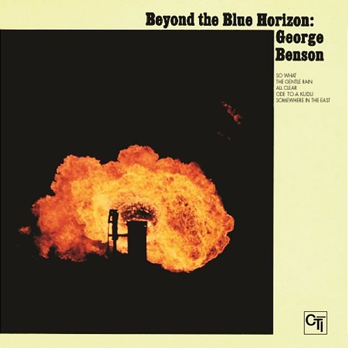 Bad Benson/Beyond The Blue Horizon George Benson