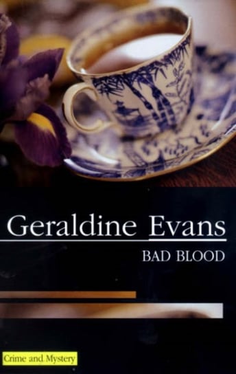Bad Blood Geraldine Evans