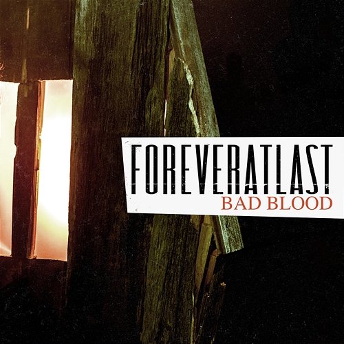 Bad Blood ForeverAtLast