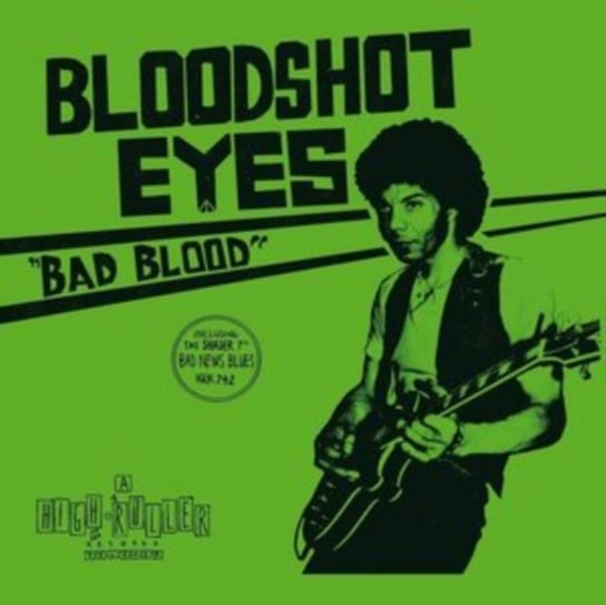 Bad Blood, płyta winylowa Bloodshot Eyes